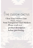 {Only Good Vibes} Cactus-Cals Vinyl Sticker